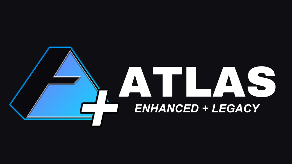 Atlas Enhanced + Legacy LIFETIME